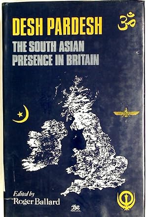 Bild des Verkufers fr Desh Pardesh: The South Asian Presence. zum Verkauf von Plurabelle Books Ltd