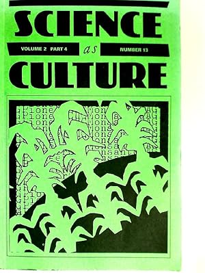 Bild des Verkufers fr Science as Culture. Number 13. Volume 2. Part 4. zum Verkauf von Plurabelle Books Ltd