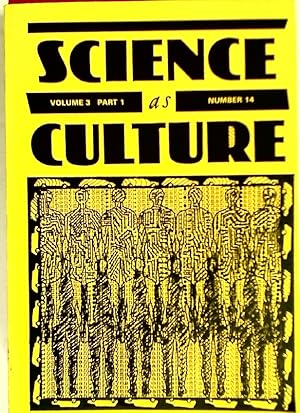 Bild des Verkufers fr Science as Culture. Number 14. Volume 3. Part 1. zum Verkauf von Plurabelle Books Ltd