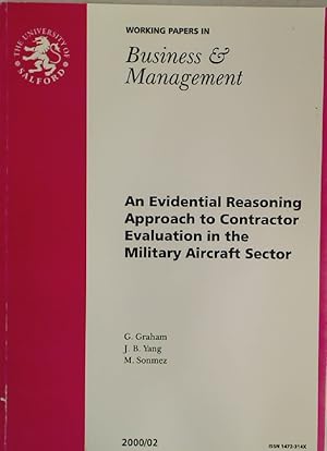 Bild des Verkufers fr An Evidential Reasoning Approach to Contractor Evaluation in the Military Aircraft Sector. zum Verkauf von Plurabelle Books Ltd