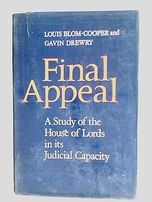 Image du vendeur pour Final Appeal: Study of the House of Lords in Its Judicial Capacity. mis en vente par Plurabelle Books Ltd
