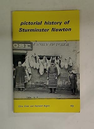 Bild des Verkufers fr Pictorial History of Sturminster Newton. zum Verkauf von Plurabelle Books Ltd