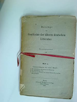 Immagine del venditore per Beitrge zur Geschichte der lteren deutschen Literatur. Heft 4. Untersuchungen zur mhd. Metrik. venduto da Plurabelle Books Ltd