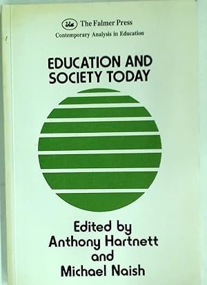 Seller image for Education and Society Today. for sale by Plurabelle Books Ltd