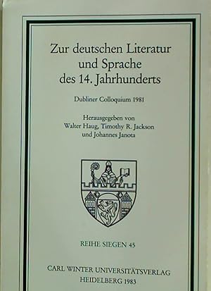 Immagine del venditore per Zur deutschen Literatur und Sprache des 14. Jahrhunderts. Dubliner Colloquium 1981. venduto da Plurabelle Books Ltd