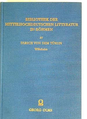 Imagen del vendedor de Willehalm: Ein Rittergedicht aus der zweiten Hlfte des 13. Jahrhunderts. a la venta por Plurabelle Books Ltd