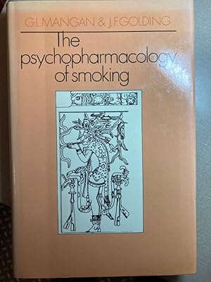The Psychopharmacology of Smoking.