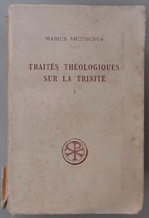 Bild des Verkufers fr Traits Thologiques sur la Trinit. zum Verkauf von Plurabelle Books Ltd