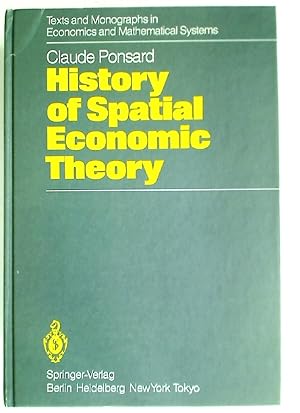 Seller image for History of Spatial Economic Theory. for sale by Plurabelle Books Ltd
