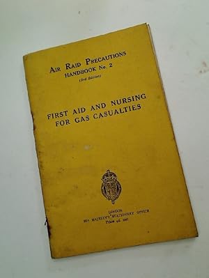 Bild des Verkufers fr First Aid and Nursing for Gas Casualties. zum Verkauf von Plurabelle Books Ltd