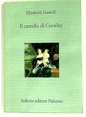 Bild des Verkufers fr Il Castello di Crowley. zum Verkauf von Plurabelle Books Ltd