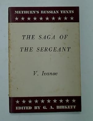 Bild des Verkufers fr The Saga of the Sergeant. Edited by G A Birkett. zum Verkauf von Plurabelle Books Ltd