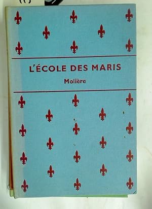 Image du vendeur pour L'cole des Maris. Edited, with an introduction and notes, by Peter Nurse. mis en vente par Plurabelle Books Ltd