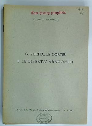 Immagine del venditore per G Zurita, le Cortes e le Liberta Aragonesi. venduto da Plurabelle Books Ltd
