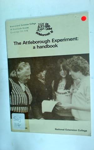Bild des Verkufers fr The Attleborough Experiment: A Handbook. zum Verkauf von Plurabelle Books Ltd