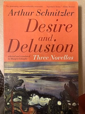 Bild des Verkufers fr Desire and Delusion. Three Novellas. zum Verkauf von Plurabelle Books Ltd