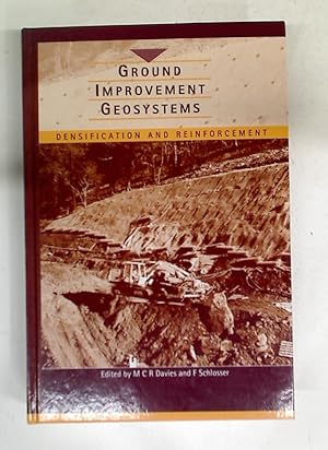 Imagen del vendedor de Ground Improvement Geosystems. Densification and Reinforcement. a la venta por Plurabelle Books Ltd