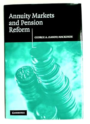 Bild des Verkufers fr Annuity Markets and Pension Reform. zum Verkauf von Plurabelle Books Ltd