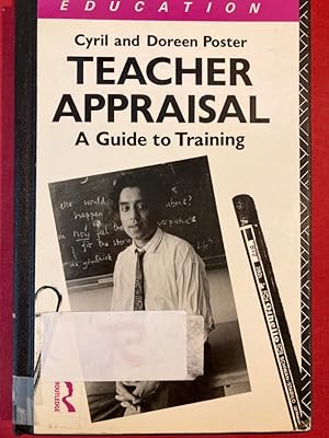 Bild des Verkufers fr Teacher Appraisal. A Guide to Teacher Training. zum Verkauf von Plurabelle Books Ltd