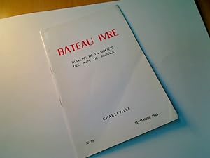 Seller image for Bateau Ivre. Bulletin de la Socit des Amis de Rimbaud. No. 19. for sale by Plurabelle Books Ltd