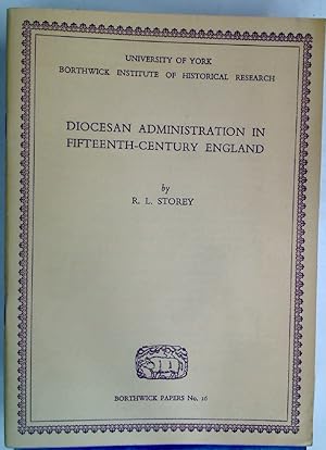 Imagen del vendedor de Diocesan Administration in Fifteenth-Century England. a la venta por Plurabelle Books Ltd