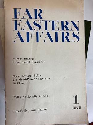 Seller image for Far Easten Affairs. A Quarterly of Social Scince and Political Analysis Published in Russian, English and Japanese, Volume 1, 1976. for sale by Plurabelle Books Ltd