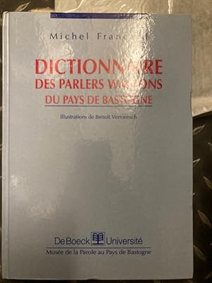 Imagen del vendedor de Dictionnaire des Parlers Wallons du Pays de Bastogne. a la venta por Plurabelle Books Ltd