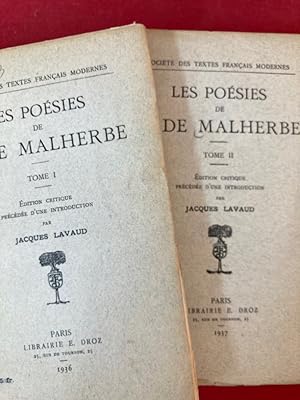 Image du vendeur pour Les Posies de Malherbe, Vols 1 - 2. (dition critique prcde d'un introduction par Jacques Lavaud) mis en vente par Plurabelle Books Ltd