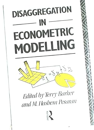 Bild des Verkufers fr Disaggregation in Econometric Modelling. zum Verkauf von Plurabelle Books Ltd