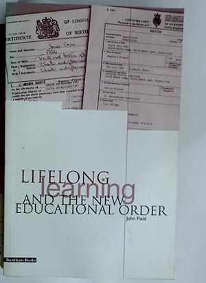 Seller image for Lifelong Learning and the New Educational Order. for sale by Plurabelle Books Ltd