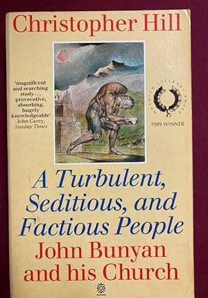 Seller image for Turbulent, Seditious and Factious People: John Bunyan and His Church, 1628 - 1688. for sale by Plurabelle Books Ltd