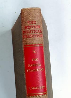 Image du vendeur pour The English Radical Tradition 1763 - 1914. mis en vente par Plurabelle Books Ltd