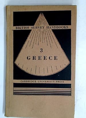 Bild des Verkufers fr Greece. British Survey Handbooks. zum Verkauf von Plurabelle Books Ltd