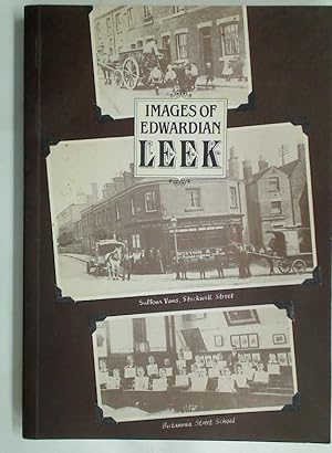Immagine del venditore per Images of Edwardian Leek. venduto da Plurabelle Books Ltd