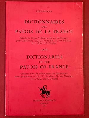 Image du vendeur pour Dictionnaires des Patois de la France. Dictionaries of the Patois of France. mis en vente par Plurabelle Books Ltd