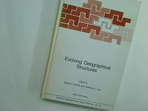 Bild des Verkufers fr Evolving Geographical Structures. zum Verkauf von Plurabelle Books Ltd