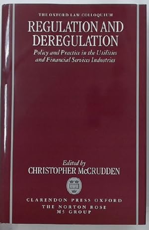 Imagen del vendedor de Regulation and Deregulation: Policy and Practice in the Utilities and Financial Services Industries. a la venta por Plurabelle Books Ltd