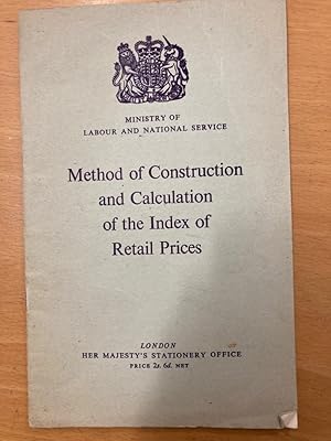 Seller image for Method of Construction and Calculation of the Index of Retail Prices. Second Edition. for sale by Plurabelle Books Ltd