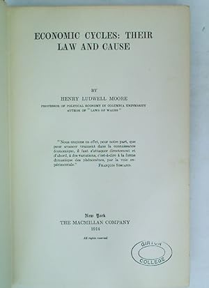 Economic Cycles. Their Law and Cause. First Edition.