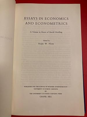 Essays in Economics and Econometrics. A Volume in Honor of Harold Hotelling.