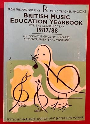 Imagen del vendedor de British Music Education Yearbook for the Academic Year 1987 / 1988. a la venta por Plurabelle Books Ltd