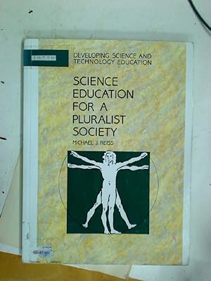 Bild des Verkufers fr Science Education for a Pluralist Society. zum Verkauf von Plurabelle Books Ltd