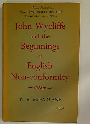 Seller image for John Wycliffe and the Beginnings of English Nonconformity. for sale by Plurabelle Books Ltd