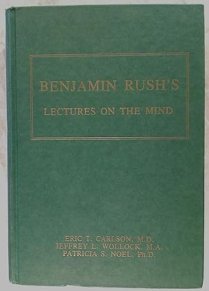 Bild des Verkufers fr Benjamin Rush's Lectures on the Mind. zum Verkauf von Plurabelle Books Ltd
