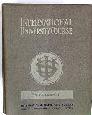 Bild des Verkufers fr International University Course. Sociology. zum Verkauf von Plurabelle Books Ltd