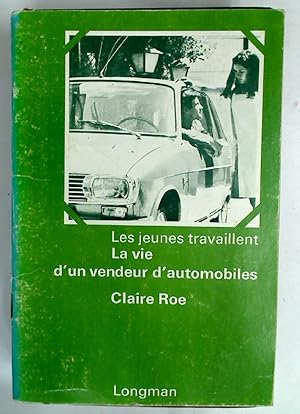 Bild des Verkufers fr La Vie d'un Vendeur d'Automobiles. zum Verkauf von Plurabelle Books Ltd