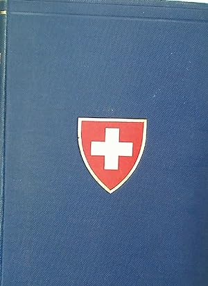Bild des Verkufers fr The Swiss Confederation. With a Map. zum Verkauf von Plurabelle Books Ltd