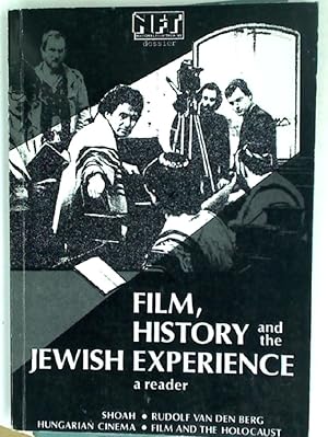 Image du vendeur pour Film, History and the Jewish Experience. A Reader. (National Film Theatre NFT Dossier No 2) mis en vente par Plurabelle Books Ltd