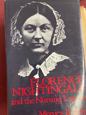 Bild des Verkufers fr Florence Nightingale and the Nursing Legacy. zum Verkauf von Plurabelle Books Ltd