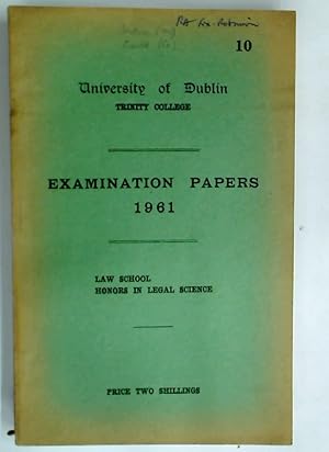 Examination Papers 1961: Law School, Honors in Legal Science.